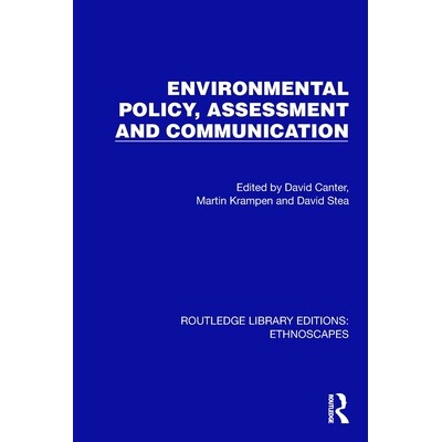 预订 Environmental Policy, Assessment and Communication 环境政策、评估与传播（重印版） 9781032816425