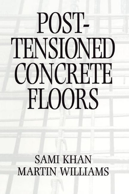 【预订】Post-Tensioned Concrete Floors