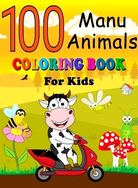 预订 100 Manu Animals Coloring Book for Kids: English - Samoan Pages of Animals to Color and Learn Samoa Vocabulary Lang