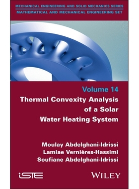 预订 Thermal Convexity Analysis of a Solar Water Heating System: 9781836690832
