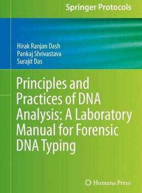 【预订】Principles and Practices of DNA Analysis: A Laboratory Manual for Forensic DNA Typing