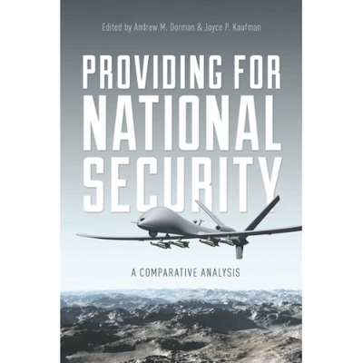 预订 Providing for National Security: A Comparative Analysis 提供国家安全：比较分析: 9780804790666
