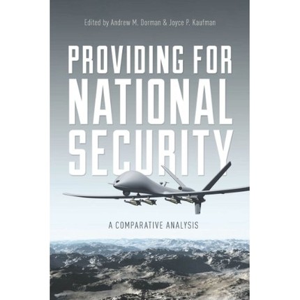 预订 Providing for National Security: A Comparative Analysis 提供国家安全：比较分析: 9780804790666