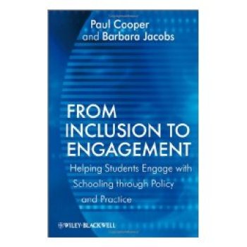 【预订】From Inclusion to Engagement - Helping Students Engage with Schooling Through Policy and Practice
