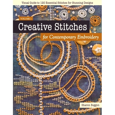 预订 Creative Stitches for Contemporary Embroidery: Visual Guide to 120 Essential Stitches for Stunning Designs: 9781617