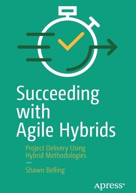 【预订】Succeeding with Agile Hybrids