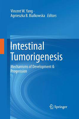 【预订】Intestinal Tumorigenesis
