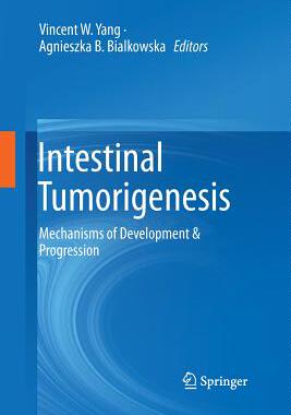 【预订】Intestinal Tumorigenesis