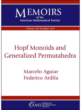 预订 Hopf Monoids And Generalized Permutahedra 霍普夫单面体和广义二十面体: 9781470467081