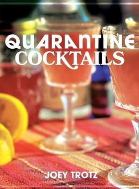 [预订]Quarantine Cocktails 9780578324722