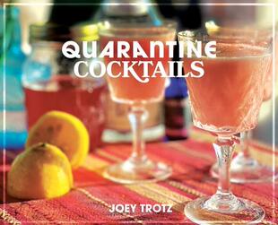 Quarantine Cocktails 9780578324722 预订