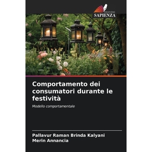 预订 Comportamento dei consumatori durante le festività: 9786209257797