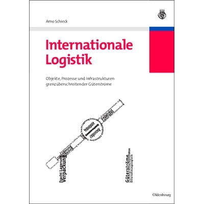 预订 Internationale Logistik: Objekte, Prozesse und Infrastrukturen grenzüberschreitender Güterströme: 9783486583250