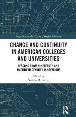 【预订】Change and Continuity in American Colleges and Universities 9780367358402