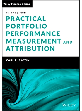 预订 Practical Portfolio Performance Measurement and Attribution, 3rd Edition 实用的投资组合绩效衡量和归因，第3版: 97811