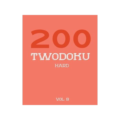 [预订]200 Twodoku Hard Vol 9: Two overlapping Sudoku, puzzle booklet, 2 puzzles per page 9781671793507