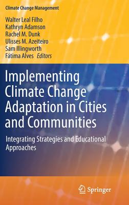 【预订】Implementing Climate Change Adaptation in Cities and Communities