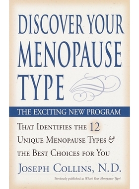 预订 Discover Your Menopause Type: The Exciting New Program That Identifies the 12 Unique Menopause Types & the Best Cho