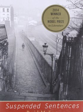 英文原版 缓刑 帕特里克·莫迪亚诺 Patrick Modiano 诺贝尔文学奖 Suspended Sentences