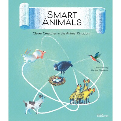 预售 Smart Animals: Clever Creatures in the Animal Kingdom 聪明的动物:探索动物王国: 9783967047233