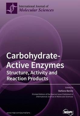 [预订]Carbohydrate-Active Enzymes: Structure, Activity and Reaction Products 9783039360901