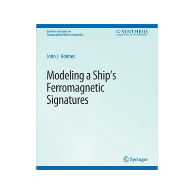 预订 Modeling a Ship’s Ferromagnetic Signatures