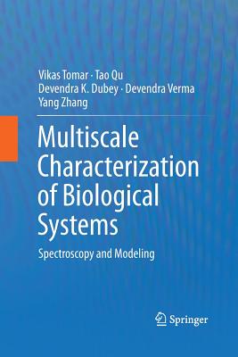 【预订】Multiscale Characterization of Biological Systems
