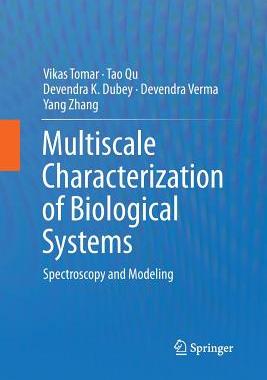 【预订】Multiscale Characterization of Biological Systems