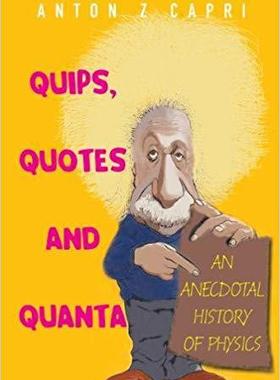 【预售】Quips, Quotes, and Quanta