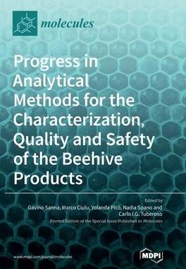 [预订]Progress in Analytical Methods for the Characterization, Quality and Safety of the Beehive Products 9783036541341