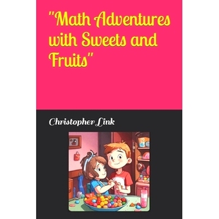 with Adventures Sweets and 9798864338162 预订 Fruits Math