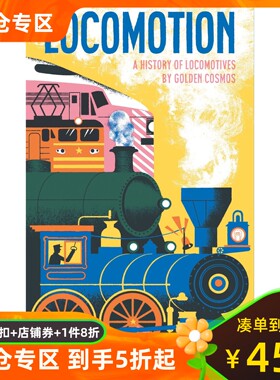 英文原版 折叠科普绘本：火车 融合历史、科技与艺术 Locomotion: A History of Locomotives (Leporello)