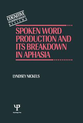 【预订】Spoken Word Production and Its Breakdown In Aphasia