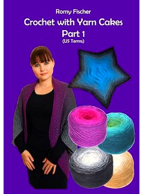 预订 Crochet with Yarn Cakes Part 1: US Terms: 9781723565281