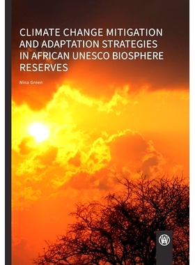预订 Climate change mitigation and adaptation strategies in African UNESCO biosphere reserves: 9783958262560
