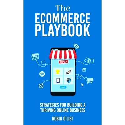 预订 The eCommerce Playbook: Strategies for Building a Thriving Online Business: 9798391627258