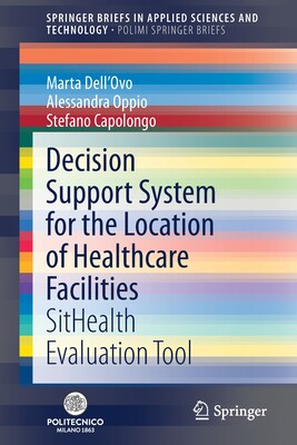 【预订】Decision Support System for the Location of Healthcare Facilities