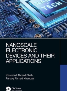 预订 Nanoscale Electronic Devices and Their Applications
