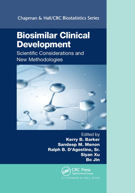 【预订】Biosimilar Clinical Development: Scientific Considerations and New Methodologies
