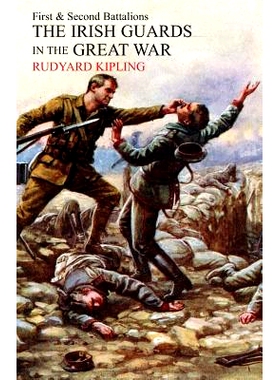 预订 Irish Guards in the Great War: The 1st and 2nd Battalions: 9781783310869