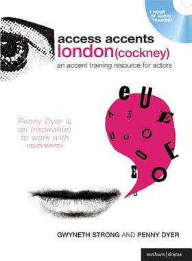 【预订】Access Accents: London (Cockney): An Accent Training Resource for Actors [With Booklet]