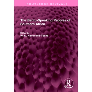民族 9781032699936 Speaking Southern Africa Bantu Peoples 重印版 预订 非洲南部讲班图语 The