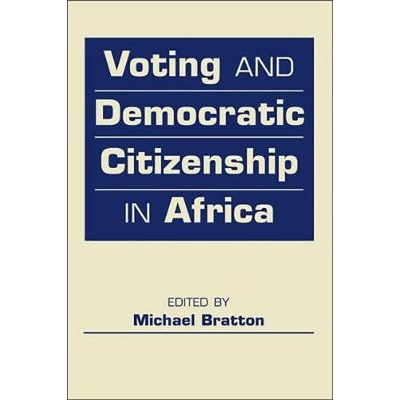 预订 Voting and Democratic Citizenship in Africa 非洲公民投票民主权: 9781588268945