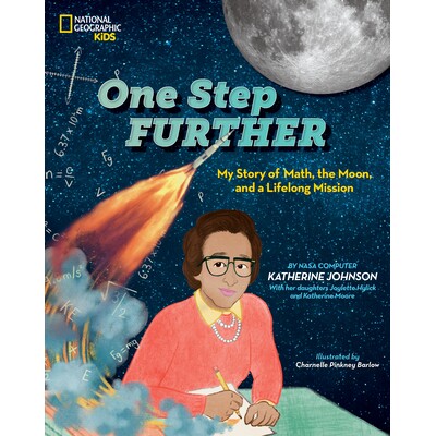 预订 One Step Further: My Story of Math, the Moon, and a Lifelong Mission: 9781426371943