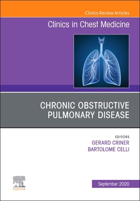 【预订】Chronic Obstructive Pulmonary Disease, an Issue of Clinics in Chest Medicine, Volume 41-3