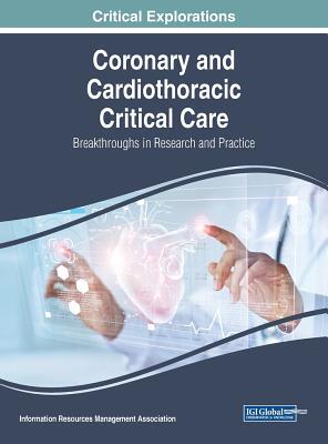 【预订】Coronary and Cardiothoracic Critical Care: Breakthroughs in Research and Practice