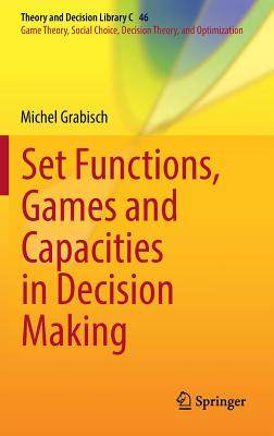 【预订】Set Functions, Games and Capacities in Decision Making