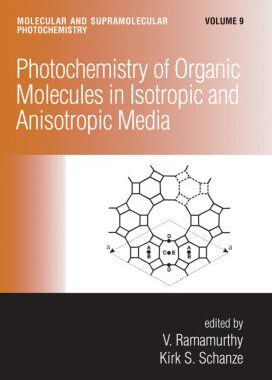 【预订】Photochemistry of Organic Molecules in Isotropic and Anisotropic Media