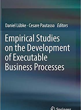【预售】Empirical Studies on the Development of Executable Business Processes