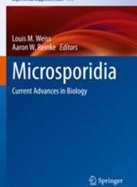[预订]Microsporidia: Current Advances in Biology 9783030933081